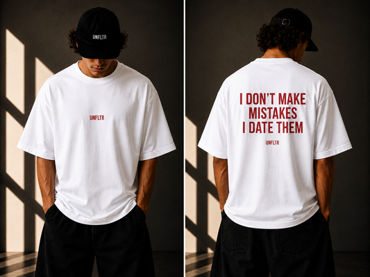 I Don't Make Mistakes O